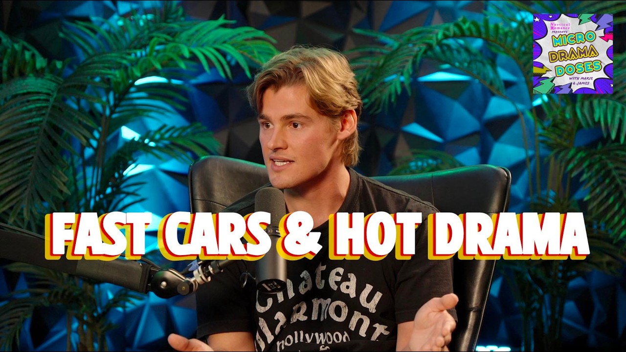 Fast Cars, Hot Drama & Our First Vertical Actor Interview!