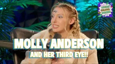 Molly Anderson and her Third Eye!