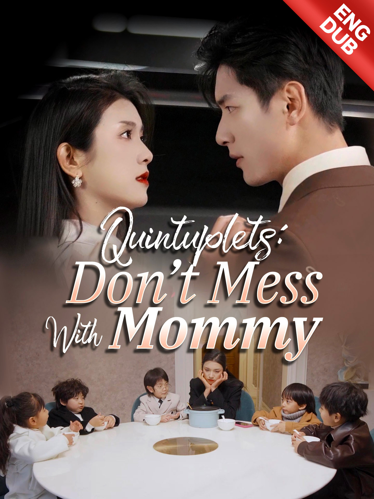 [ENG DUB] Quintuplets: Don't Mess with Mommy poster