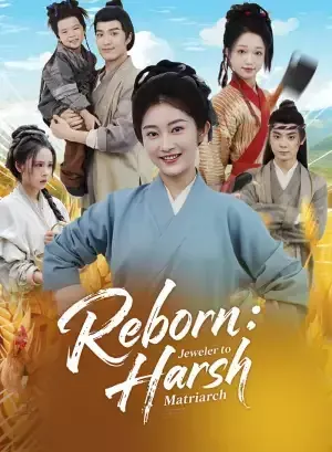 Reborn: Jeweler to Harsh Matriarch poster