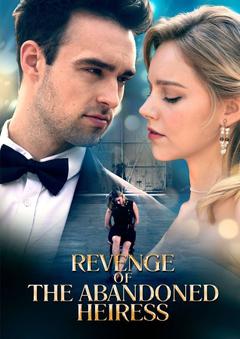 Revenge of the Abandoned Heiress poster