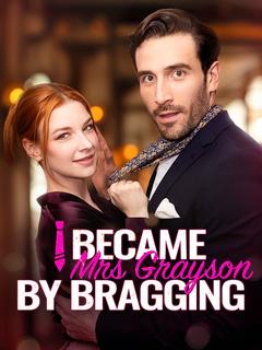 I Became Mrs Grayson by Bragging poster
