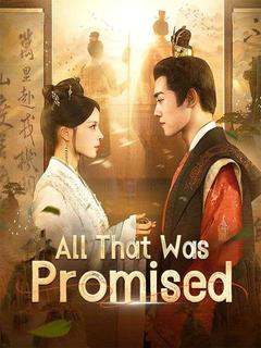 All That Was Promised poster