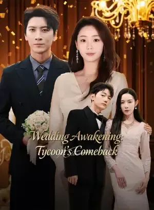 Wedding Awakening: Tycoon’s Comeback poster
