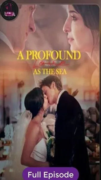 A Profound Love as the Sea A Profound Love as the Sea