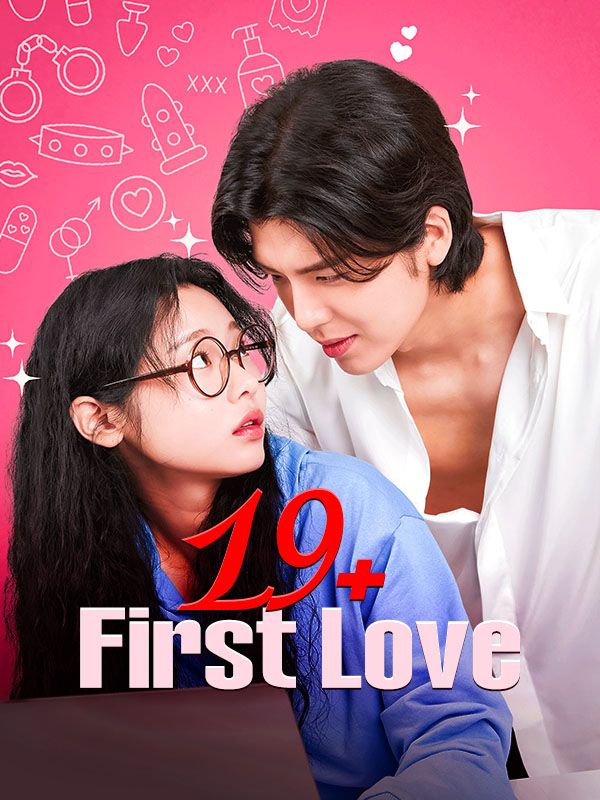 19+ First Love poster