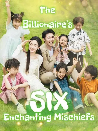 The Billionaire’s Six Enchanting Mischiefs poster