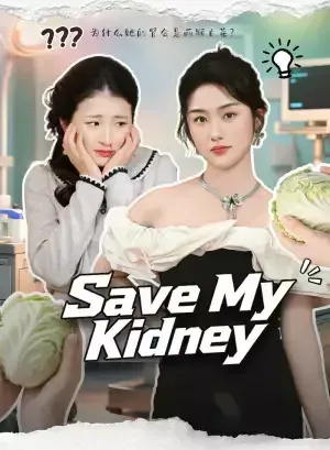 Save My Kidney poster