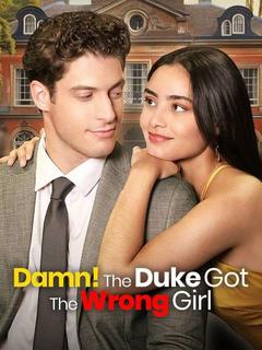 Damn! The Duke Got The Wrong Girl poster
