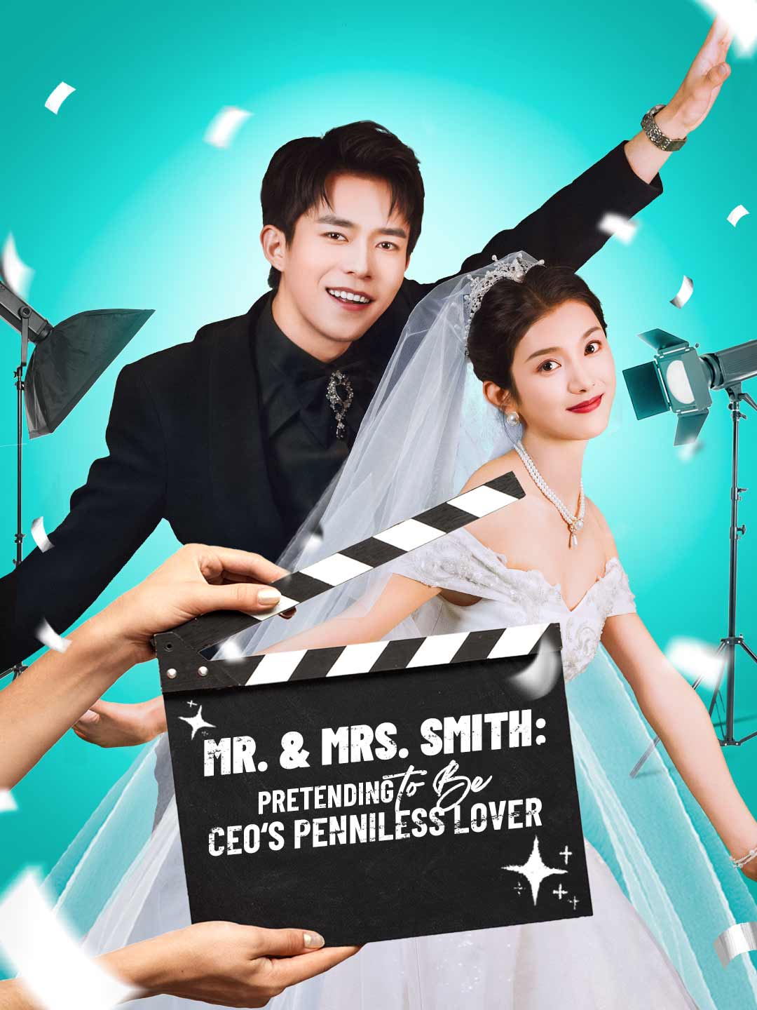 Mr. & Mrs. Smith: Pretending to Be CEO‘s Penniless Lover poster