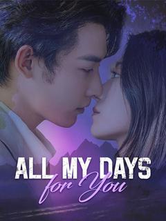 All My Days for You poster
