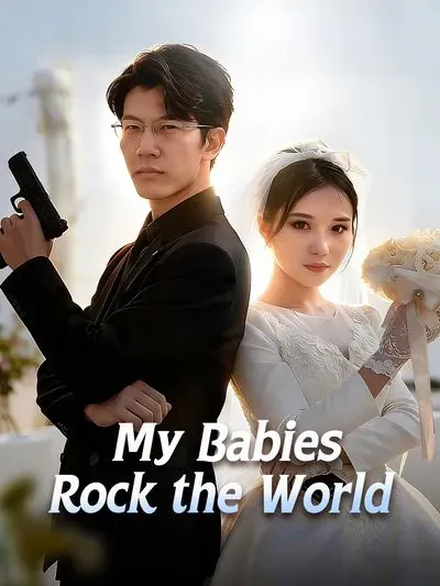 My Babies Rock the World poster
