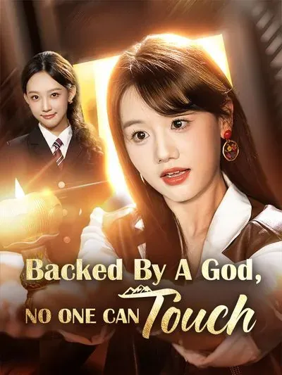 Backed by a God, No One Can Touch poster