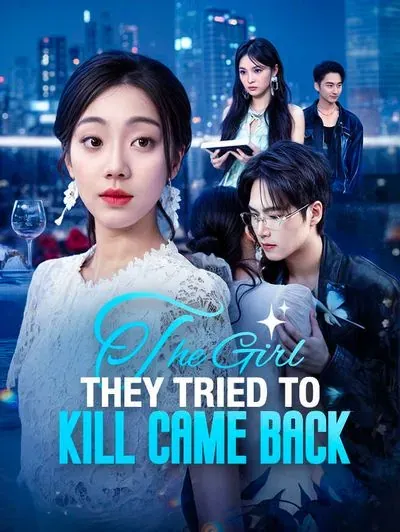 The Girl They Tried to Kill Came Back poster