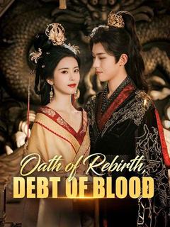Oath of Rebirth, Debt of Blood poster