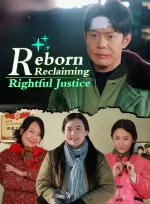 Reborn: Reclaiming Rightful Justice poster