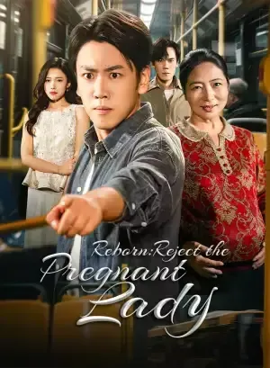 Reborn: Reject the Pregnant Lady poster