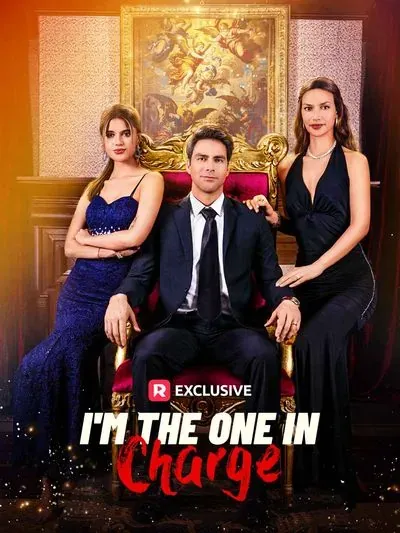 I’m the One in Charge I’m the One in Charge