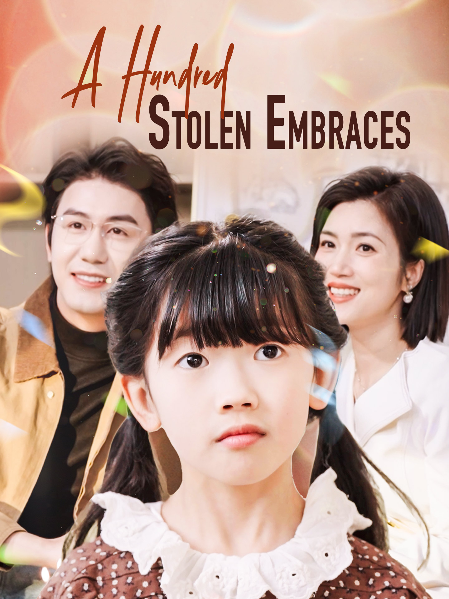 A Hundred Stolen Embraces poster