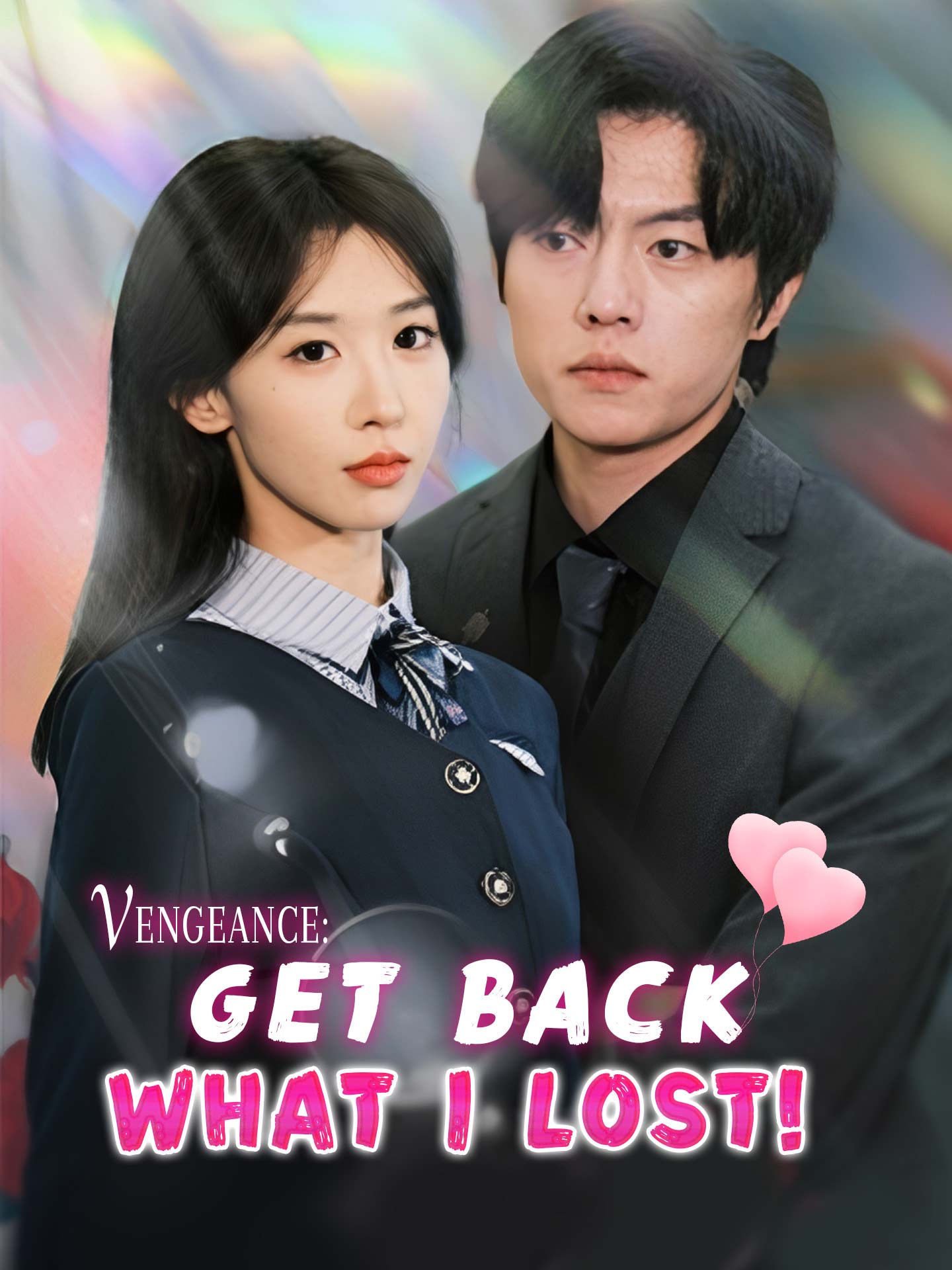 Vengeance: Get Back What I Lost! poster
