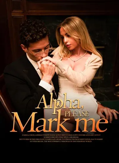 Alpha, Please Mark Me Alpha, Please Mark Me