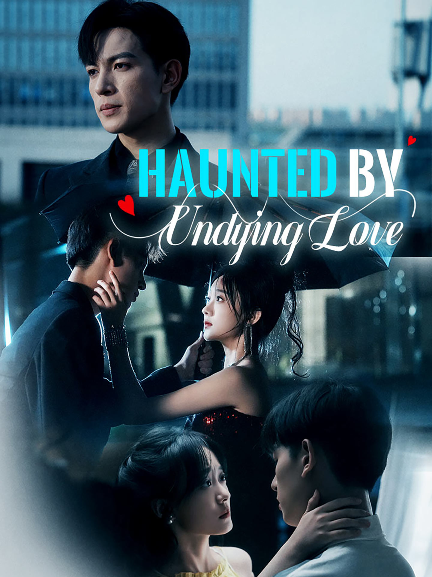 Haunted By Undying Love poster