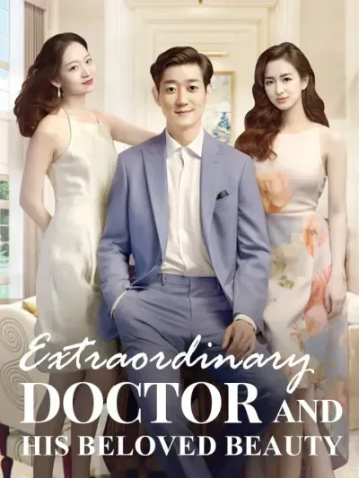 Extraordinary Doctor and His Beloved Beauty poster