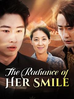 The Radiance of Her Smile poster