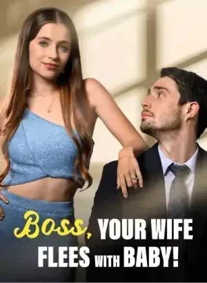 Boss, Your Wife Flees With Baby! poster