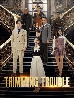 Trimming Trouble poster