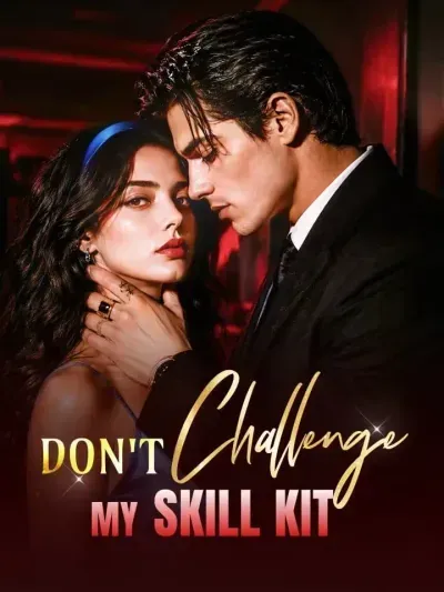 Don't Challenge My Skill Kit poster