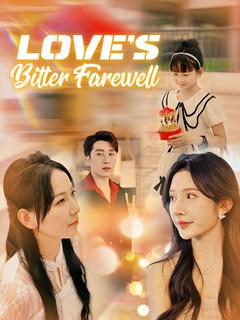 Love's Bitter Farewell poster
