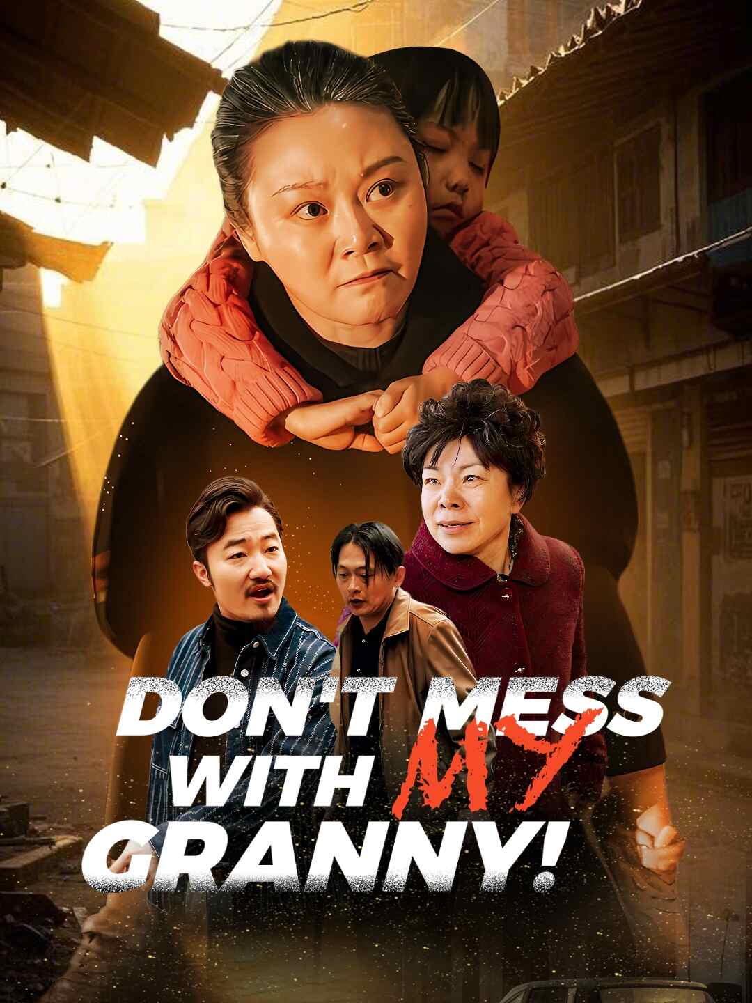 Don't Mess with My Granny! poster