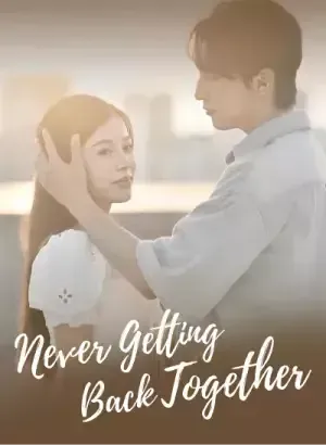 Never Getting Back Together poster
