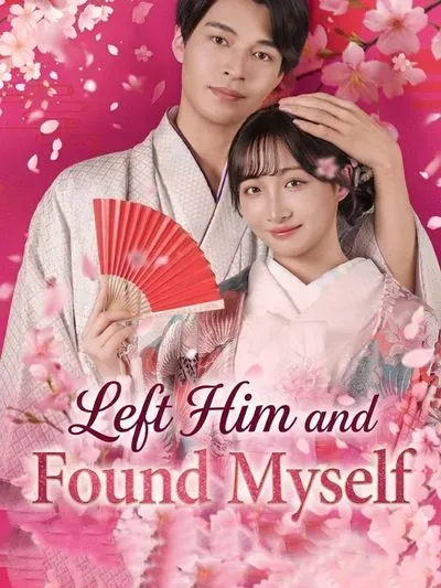 Left Him and Found Myself poster