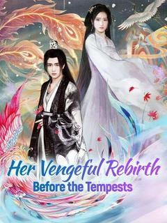 Her Vengeful Rebirth Before the Tempests poster