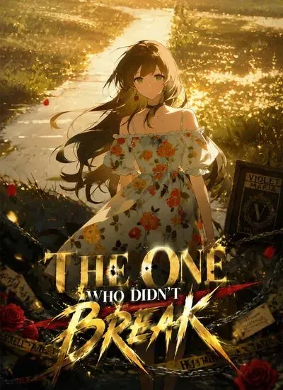 The One Who Didn’t Break poster