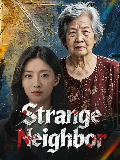 Strange Neighbor poster