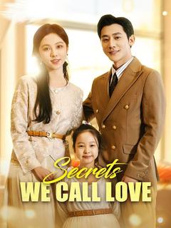 Secrets We Call Love poster