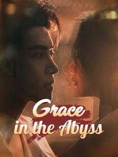 Grace in the Abyss poster