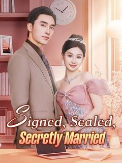 Signed, Sealed, Secretly Married poster