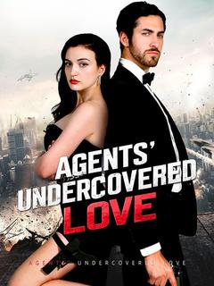 Agents' Undercovered Love poster