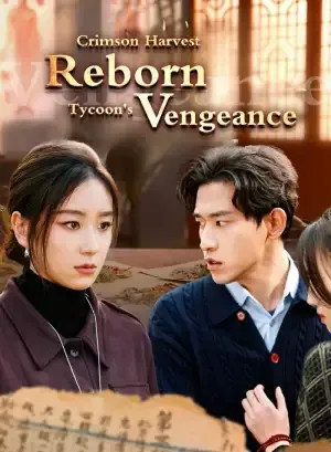 Crimson Harvest: A Reborn Tycoon’s Vengeance poster