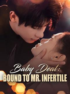 Baby Deal: Bound to Mr. Infertile poster