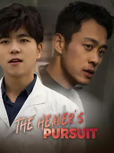 The Healer’s Pursuit poster