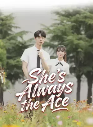 She’s Always the Ace poster