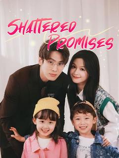 Shattered Promises poster