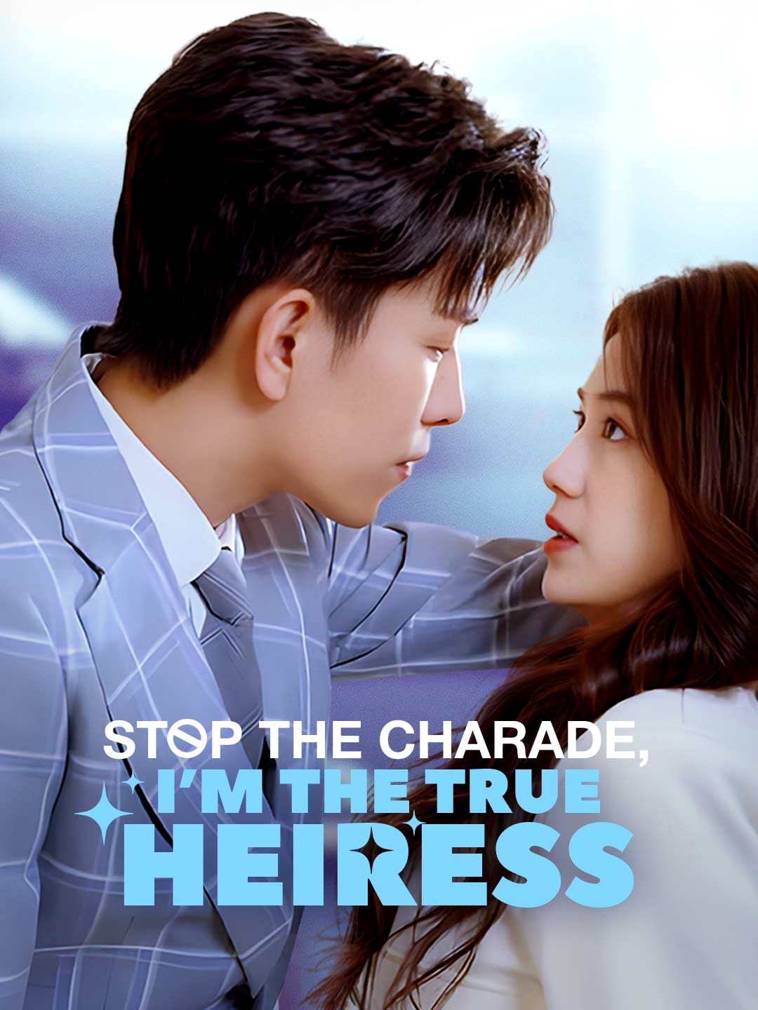 Stop the Charade, I'm the True Heiress poster