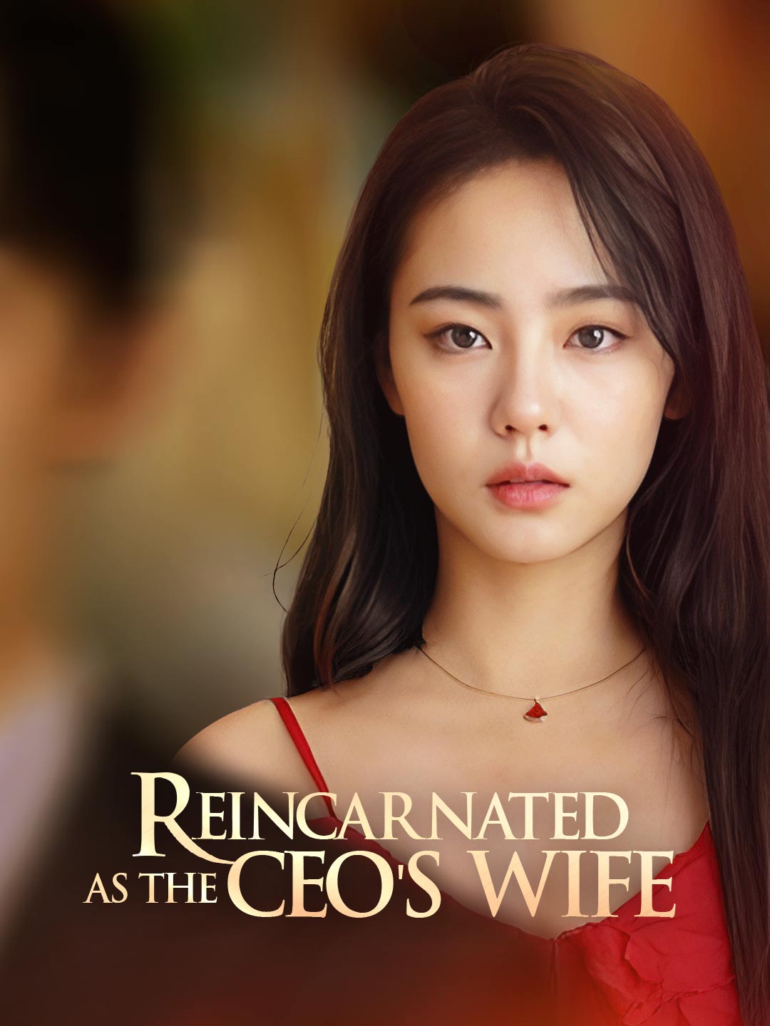 Reincarnated As the CEO's Wife poster