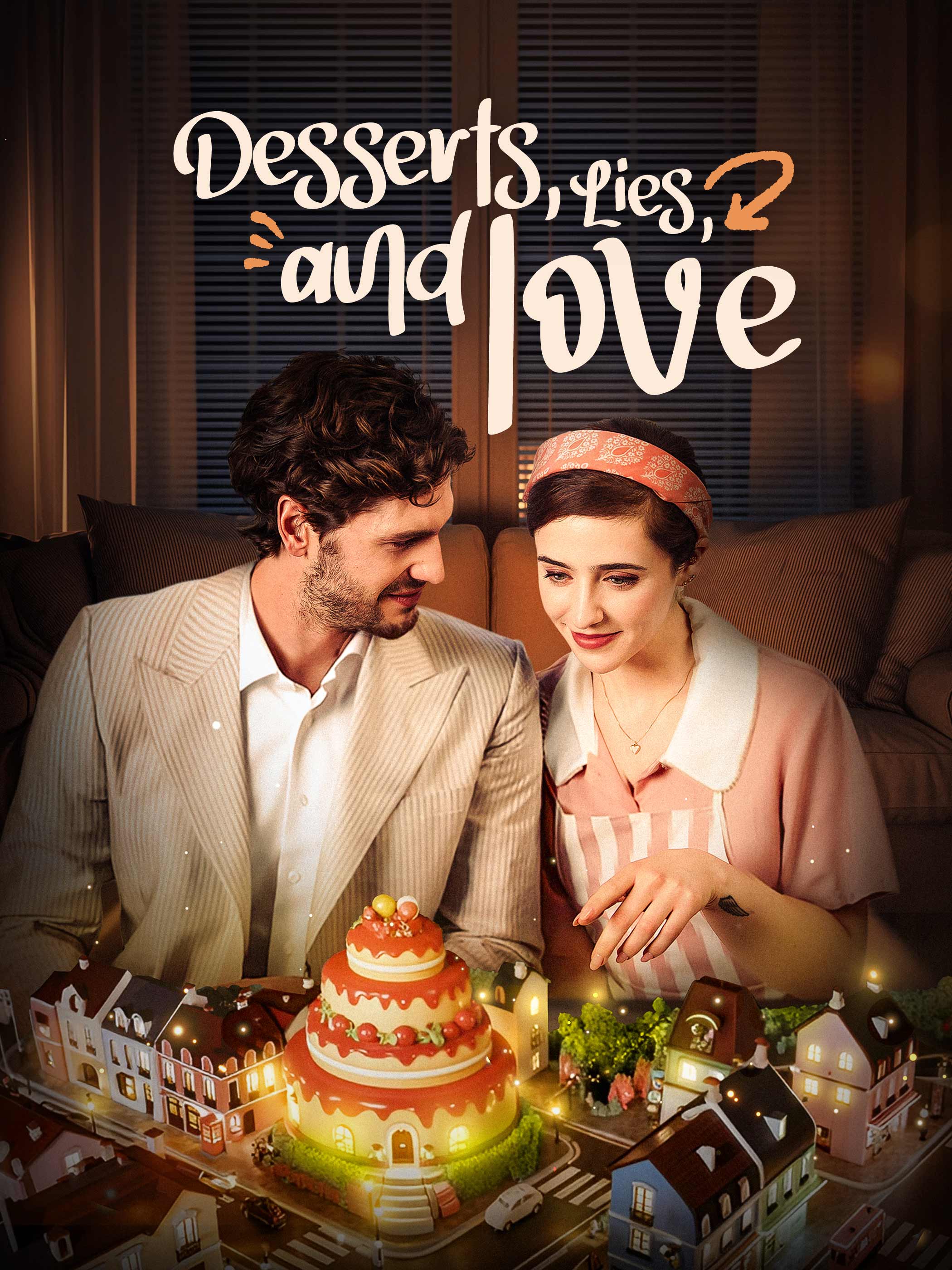 Desserts Lies and Love poster